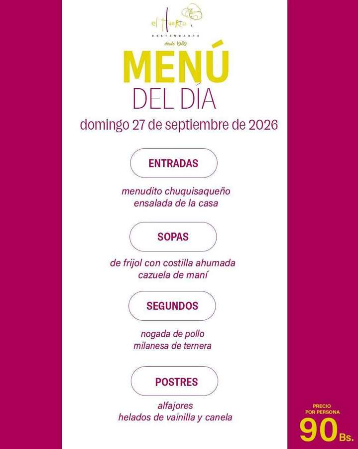 Menú del día de El Huerto con precio de 90 Bs.